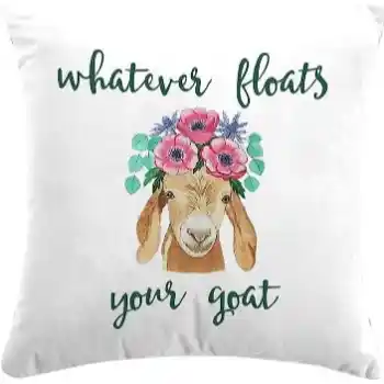 FLOATS YOUR GOAT Fabric Throw Pillow